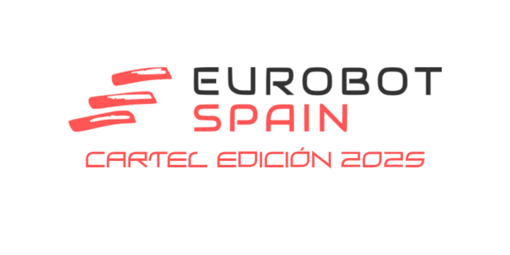 ¡Presentamos el cartel de Eurobot Spain 2025!
