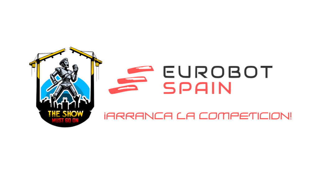 ¡La cuenta atrás ha terminado: Eurobot Spain 2025 arranca en unas horas!
