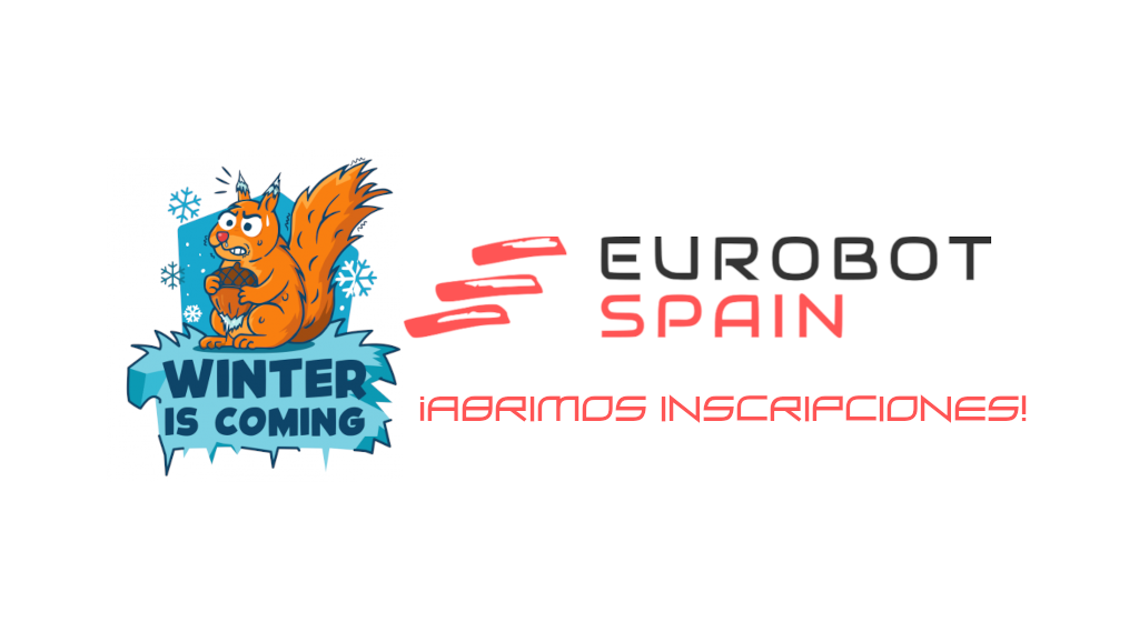 ¡Abrimos las inscripciones para Eurobot Spain 2026!