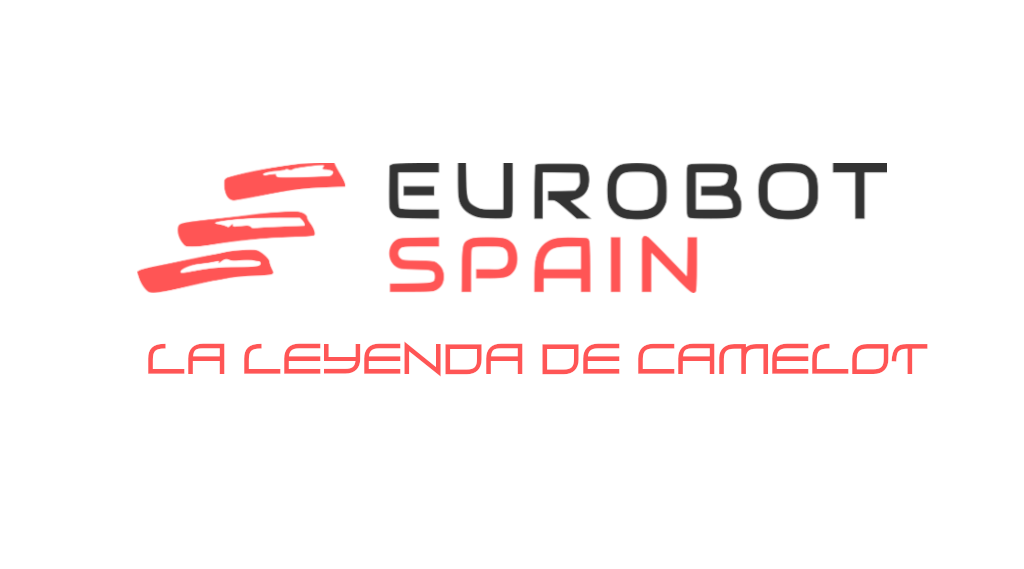 ¡Ya llega Eurobot 2027! – La leyenda de Camelot
